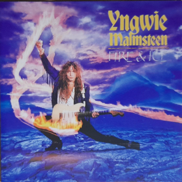 Yngwie Malmsteen - Fire & Ice | Releases | Discogs