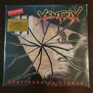 Shattered Existence - Xentrix