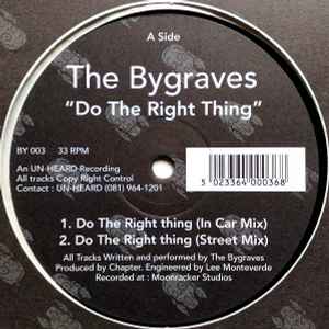 Do The Right Thing - The Bygraves
