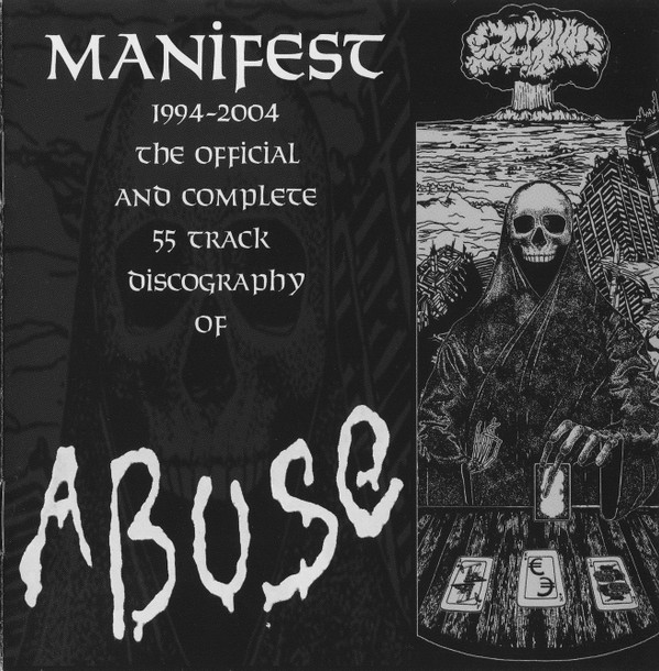 Abuse – Manifest 1994-2004 - Ten Years Of Abuse - Discography 