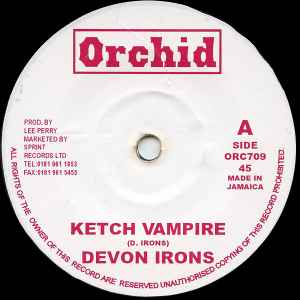Devon Irons - Ketch Vampire / Ketch A Dub