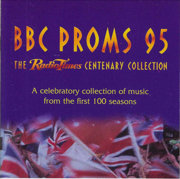 Various - BBC Proms 95 (The Radio Times Centenary Collection