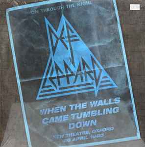 When The Walls Came Tumbling Down (New Theatre, Oxford - 26 April 1980) - Def Leppard