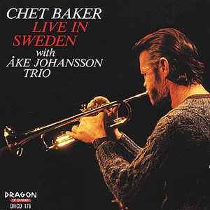 Chet Baker - Live In Sweden