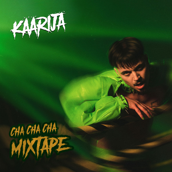 Kaarija Cha Cha Mixtape CD 新品未開封 完売限定特典 フォトカード付