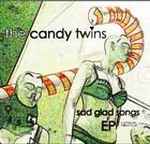 The Candy Twins - Sad Glad Songs EP album cover