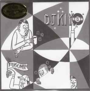 DJ Kiyo – Fugu Mix (2020, CD) - Discogs