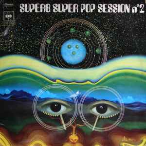 Pochette de l'album Various - Superb Super Pop Session N° 2