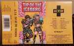 Cover of Tip Of The Iceberg, 1993-11-01, Cassette