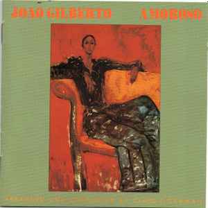 João Gilberto – Amoroso (1997, CD) - Discogs