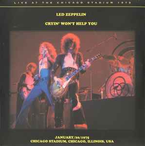 Led Zeppelin – Cryin' Won't Help You (2008, CD) - Discogs