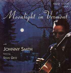 Moonlight In Vermont (Vinyl, LP, Album, Compilation, Mono)in vendita