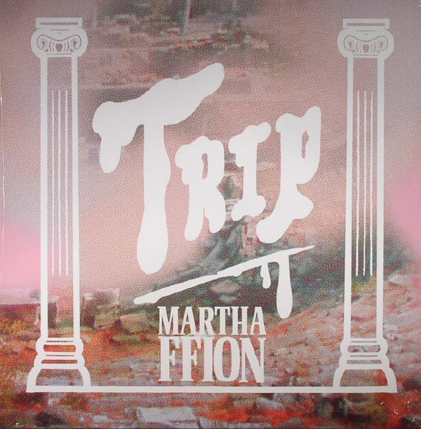 Album herunterladen Martha Ffion - Trip