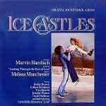 Marvin Hamlisch - Ice Castles (Original Motion Picture Soundtrack ...