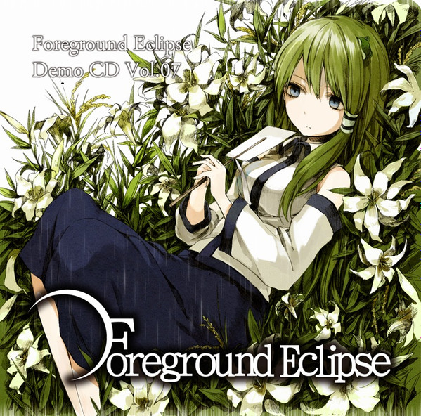 Foreground Eclipse – Foreground Eclipse Demo CD Vol.07 (2011, CD 