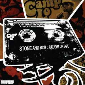 Camp Lo - Stone And Rob: Caught On Tape album cover