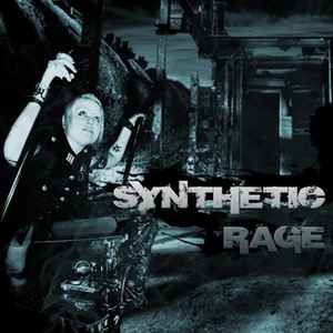 Portada de album Various - Synthetic Rage Volume 1