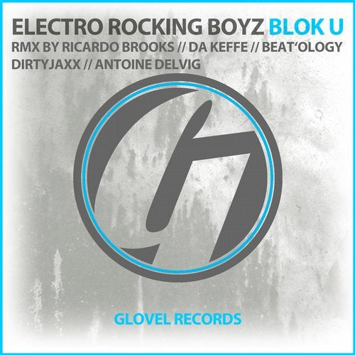 ladda ner album Electro Rocking Boyz - Blok U