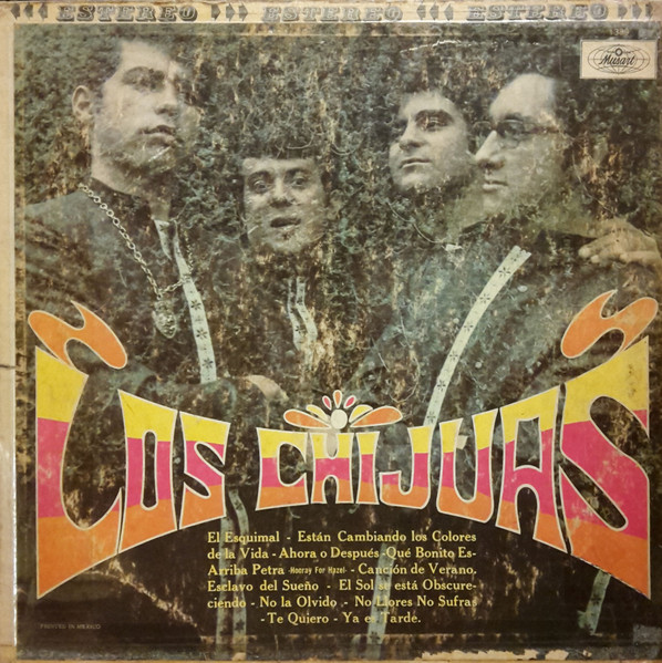 Los Chijuas – Los Chijuas (1968, Vinyl) - Discogs