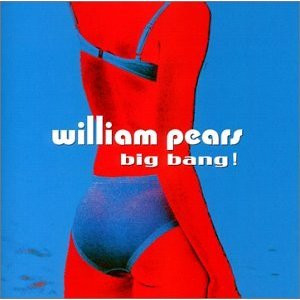 descargar álbum William Pears - Big Bang