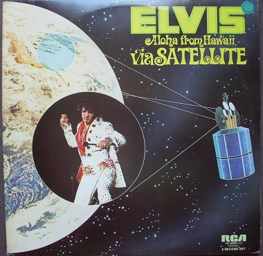 Elvis Presley – Aloha From Hawaii Via Satellite (1984