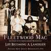 Fleetwood Mac Featuring Stevie Nicks & Lindsey Buckingham - Life Becoming A Landslide