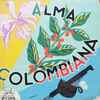 Edmundo Arias - Alma Colombiana: pasillos instrumentales