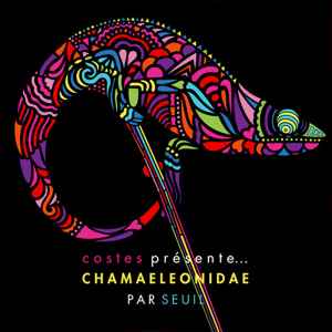 Seuil - Costes Présente... Chamaeleonidae Par Seuil album cover