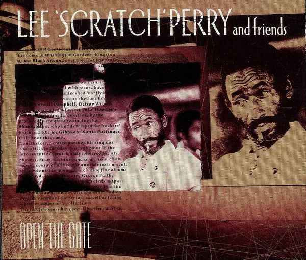 Lee 'Scratch' Perry And Friends – Open The Gate (1989, CD) - Discogs