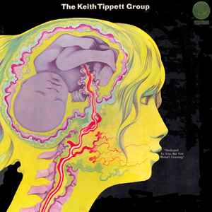 Dedicated To You, But You Weren't Listening - The Keith Tippett Group