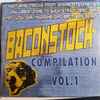 Various - Baconstock Compilation Vol. 1