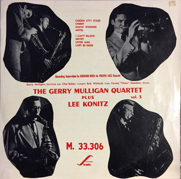 Lee Konitz Plays With The Gerry Mulligan Quartet / Gerry Mulligan
