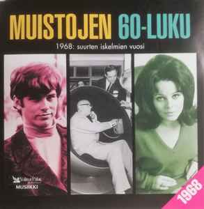 Various - Muistojen 60-luku: 1968 - Suurten Iskelmien Vuosi album cover