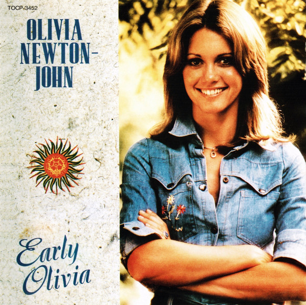 Olivia Newton-John = オリビア・ニュートン・ジョン – Early Olivia