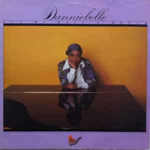 Danniebelle Hall - Let Me Have A Dream album cover