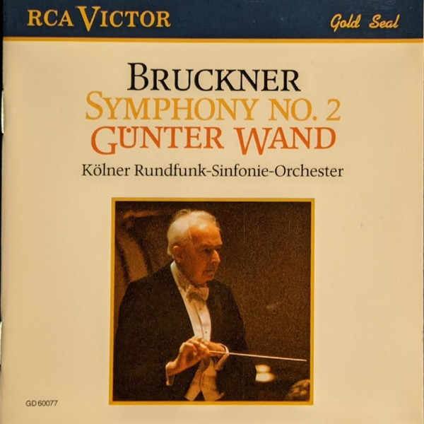 sinfonie nr. 2 c-moll - Anton Bruckner ? Kölner Rundfunk-Sinfonie-Orchester Günter Wand