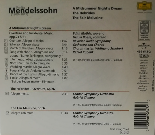 télécharger l'album Felix Mendelssohn Bartholdy, Bavarian Radio Symphony Orchestra And Chorus, London Symphony Orchestra Chmura Kubelik - A Midsummer Nights Dream The Hebrides The Fair Melusine