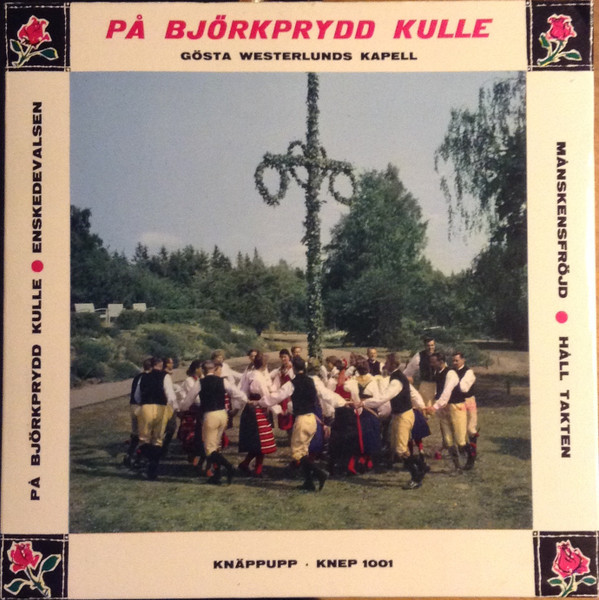 télécharger l'album Gösta Westerlunds Kapell - På Björkprydd Kulle