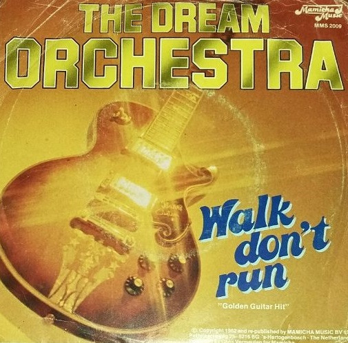 last ned album The Dream Orchestra - Walk Dont Run