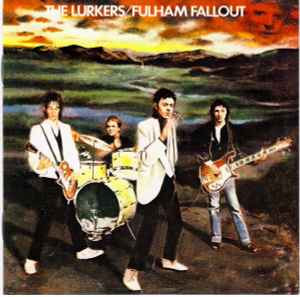 The Lurkers - Fulham Fallout
