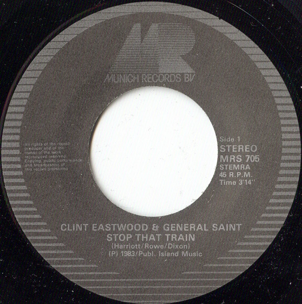 Album herunterladen Clint Eastwood & General Saint - Stop That Train