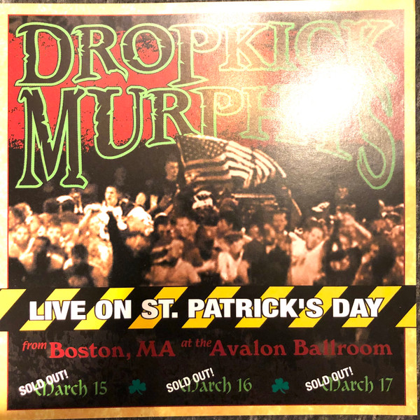 Dropkick Murphys  📸 Happy St. Patrick's Day