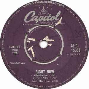 Gene Vincent And His Blue Caps – Right Now (1959, Vinyl) - Discogs