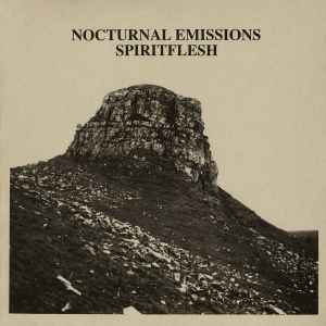Nocturnal Emissions - Spiritflesh album cover