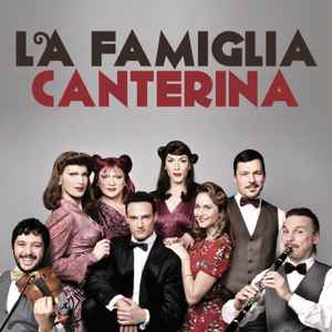 La Famiglia Canterina - La Famiglia Canterina album cover