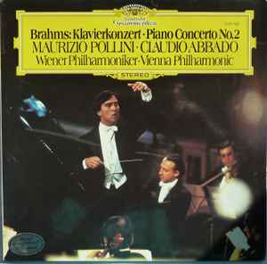 Brahms — Maurizio Pollini · Claudio Abbado - Wiener Philharmoniker