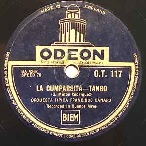Francisco Canaro Y Su Orquesta Típica - La Cumparsita  / Está Noche Me Emborracho album cover