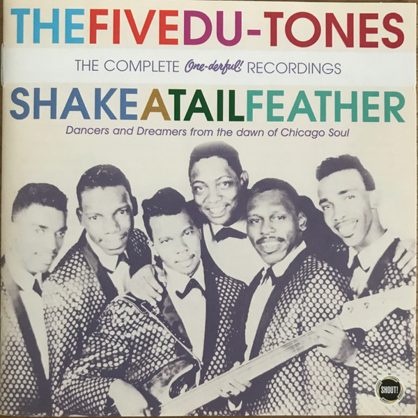 The Five Du-Tones – Shake A Tailfeather (2006, CD) - Discogs