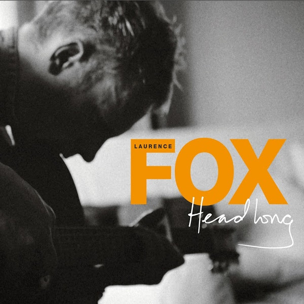 lataa albumi Laurence Fox - Headlong