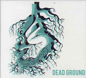 Dead Ground - No Thoughts, No Tears album cover
